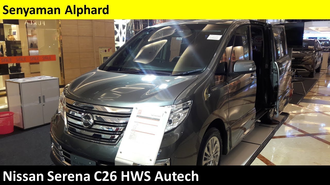 Harga Nissan Serena C26 Hws Autech 2016 