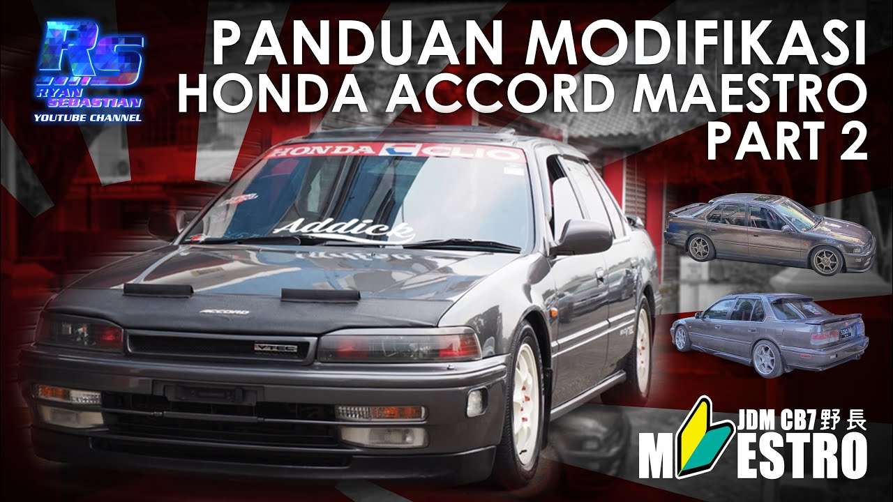 Modif Honda Accord Maestro 