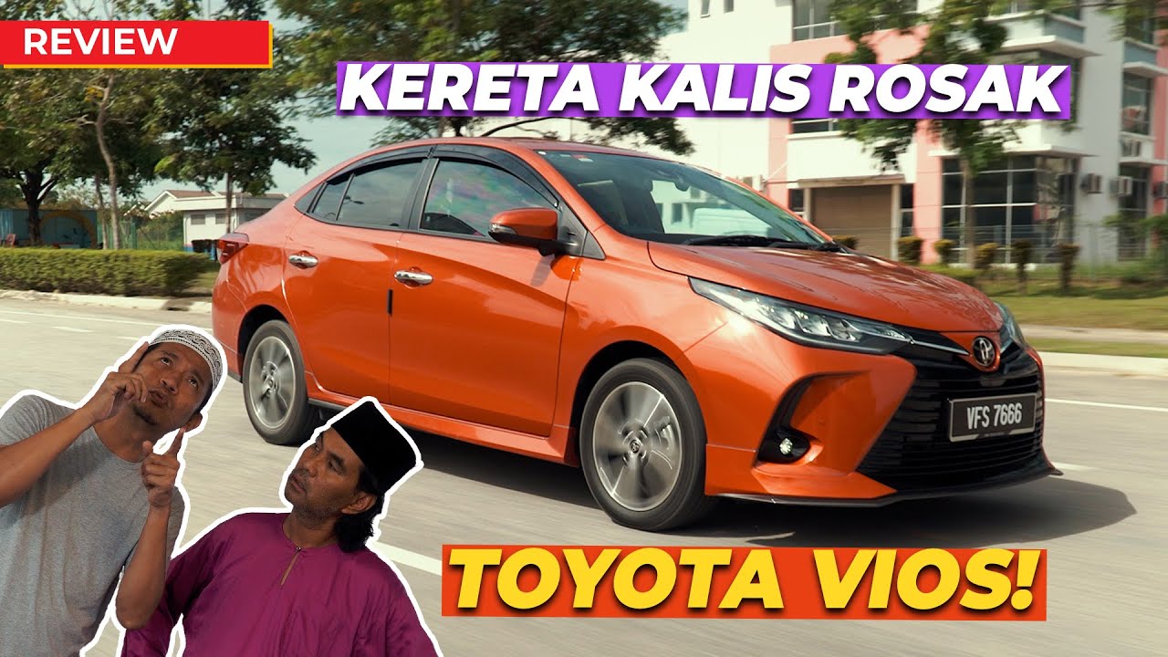 Masalah Kereta Toyota Vios
