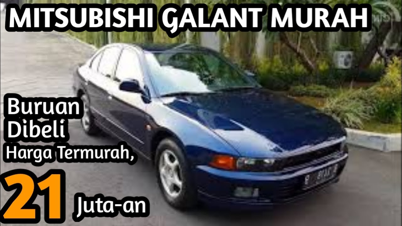 Harga Mitsubishi Galant 2000 Bekas
