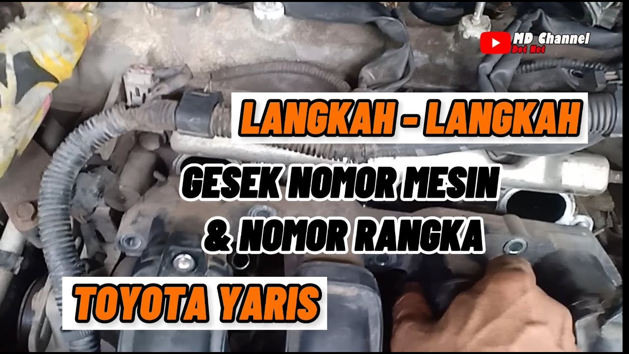 Nomor Mesin Toyota Yaris
