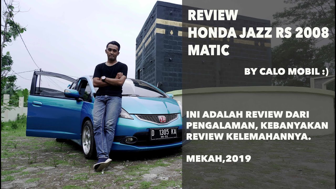 Kekurangan Honda Jazz Rs 2008 