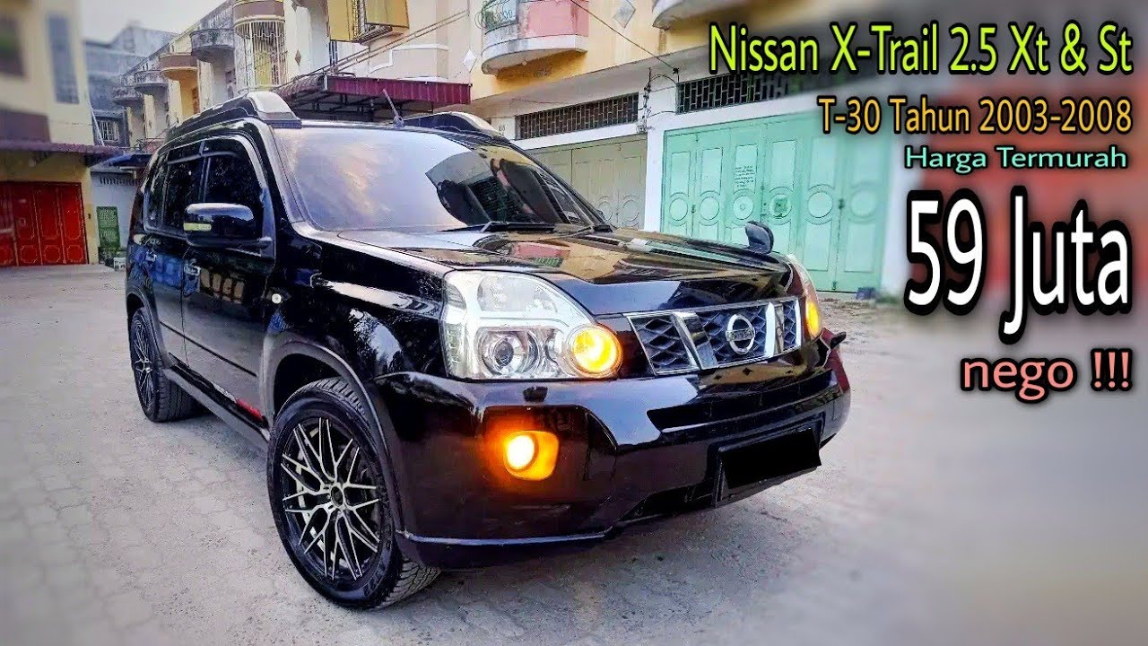 Harga Mobil Bekas Nissan X Trail Tahun 2011 