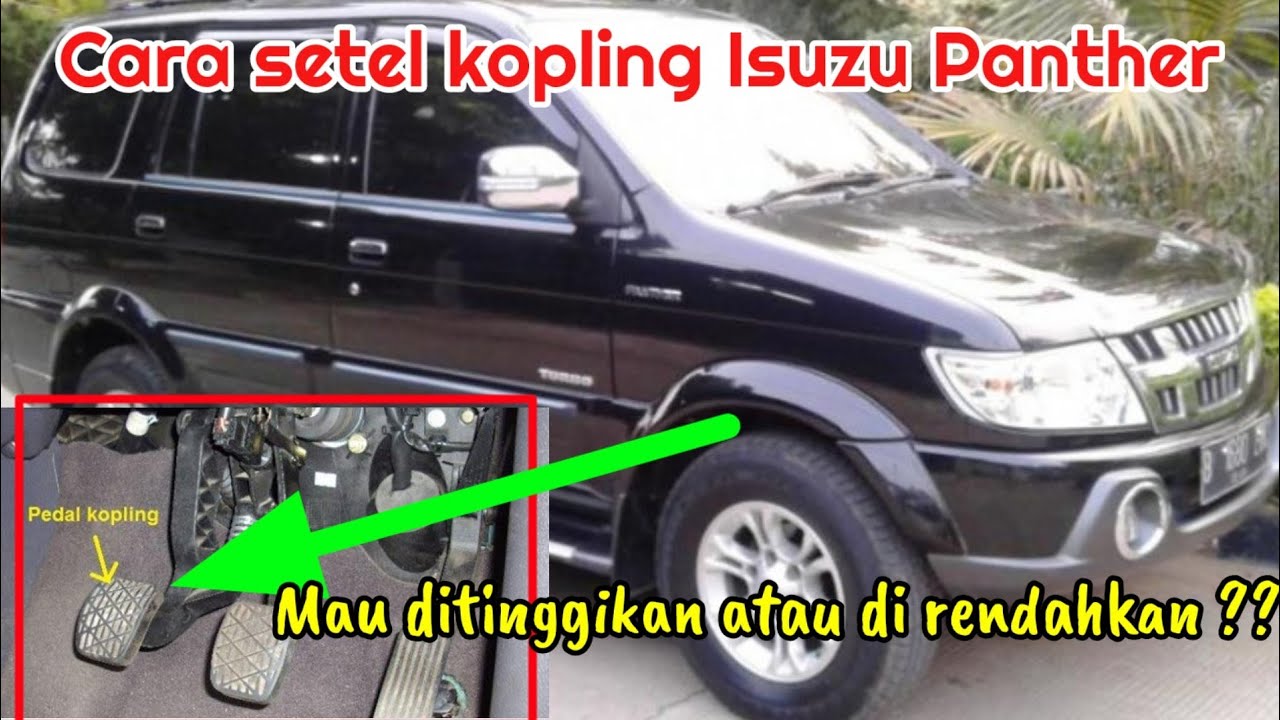 Cara Setel Pedal Kopling Mobil Futura
