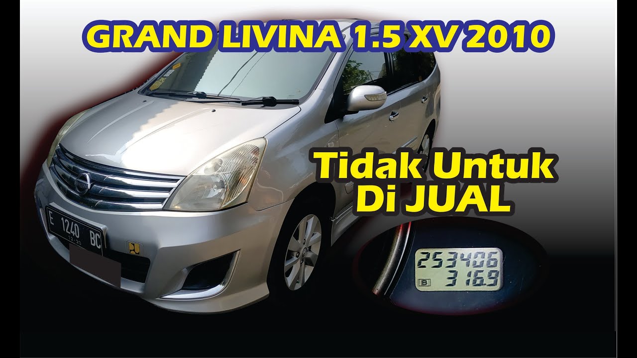 Perawatan Grand Livina 2010 