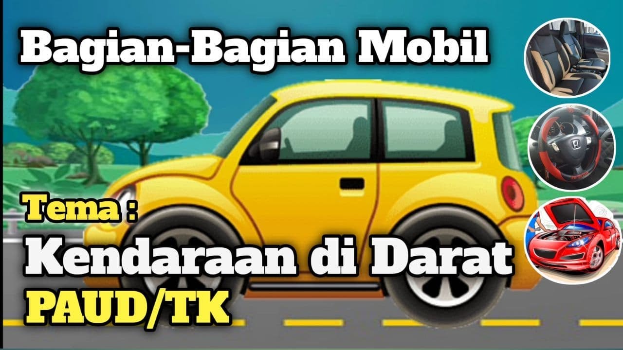 Belajar Mengenal Komponen Mobil
