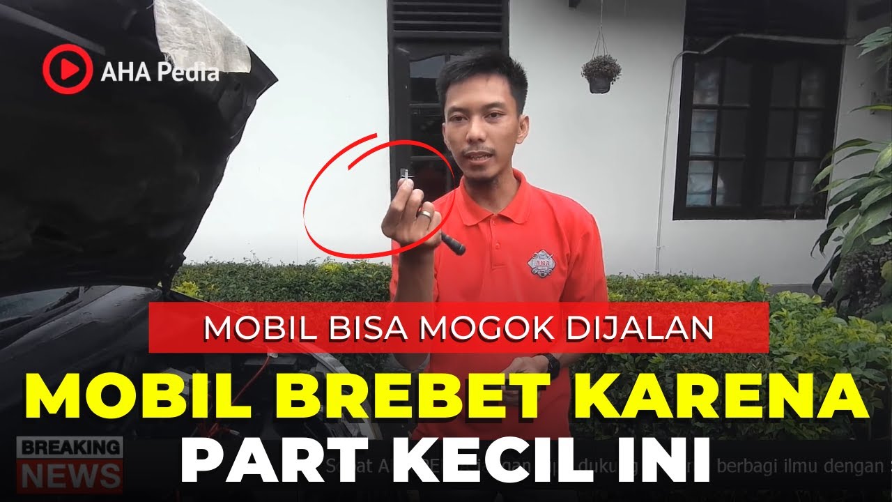 Masalah Mobil Brebet
