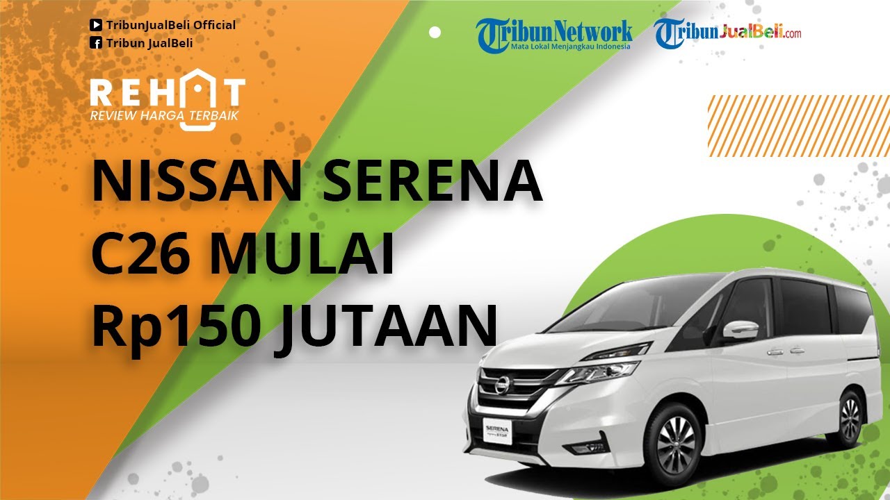 Harga Nissan Serena Di Jawa Timur 