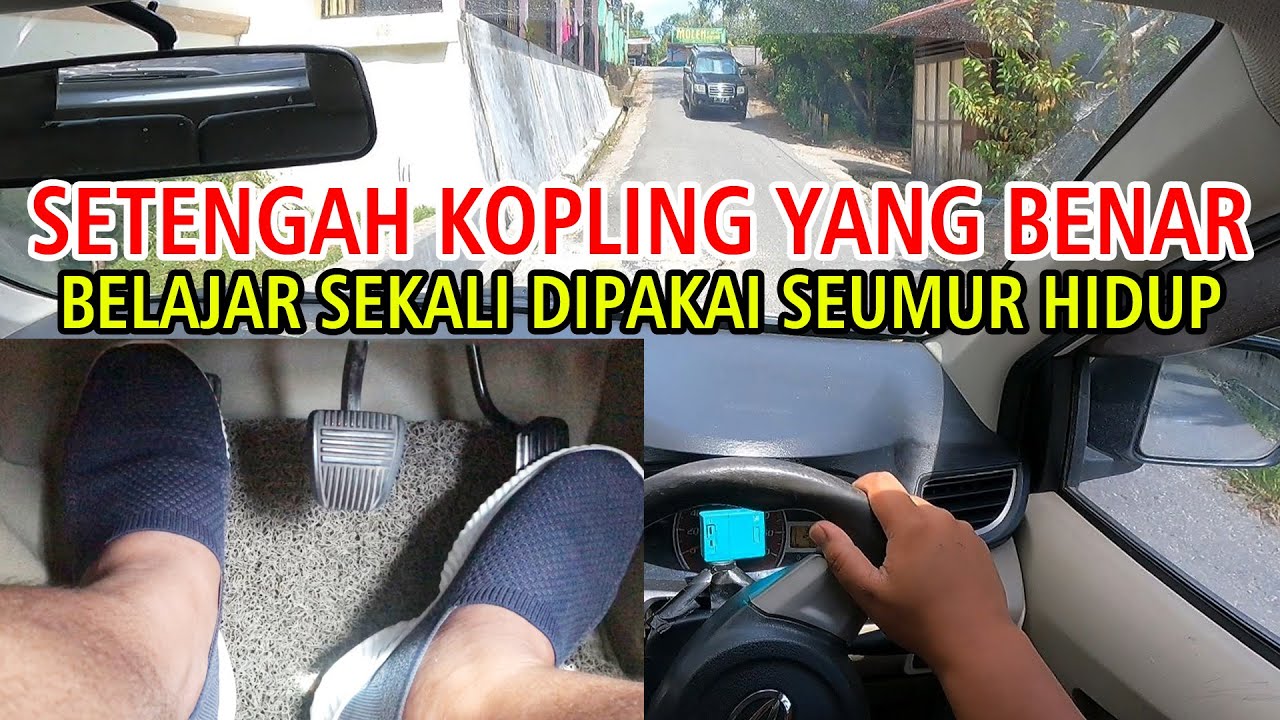 Cara Setengah Kopling Mobil Di Tanjakan
