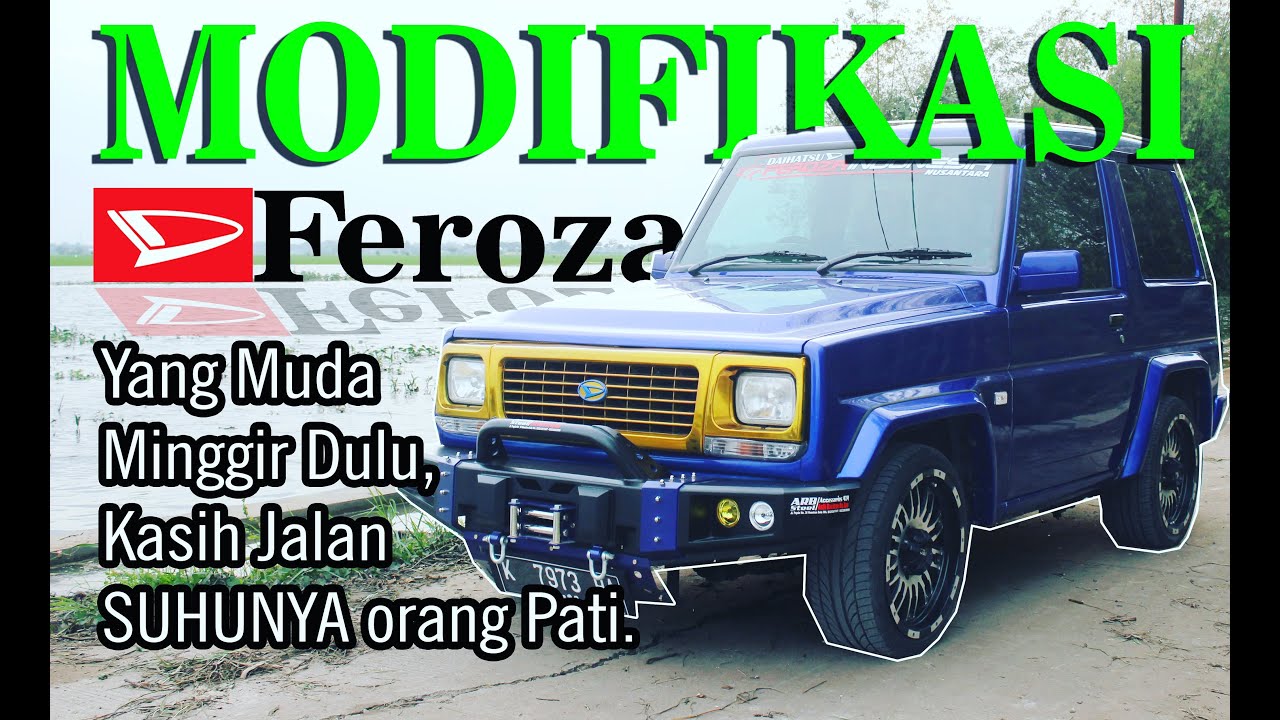 Gambar Modifikasi Mobil Daihatsu Feroza 