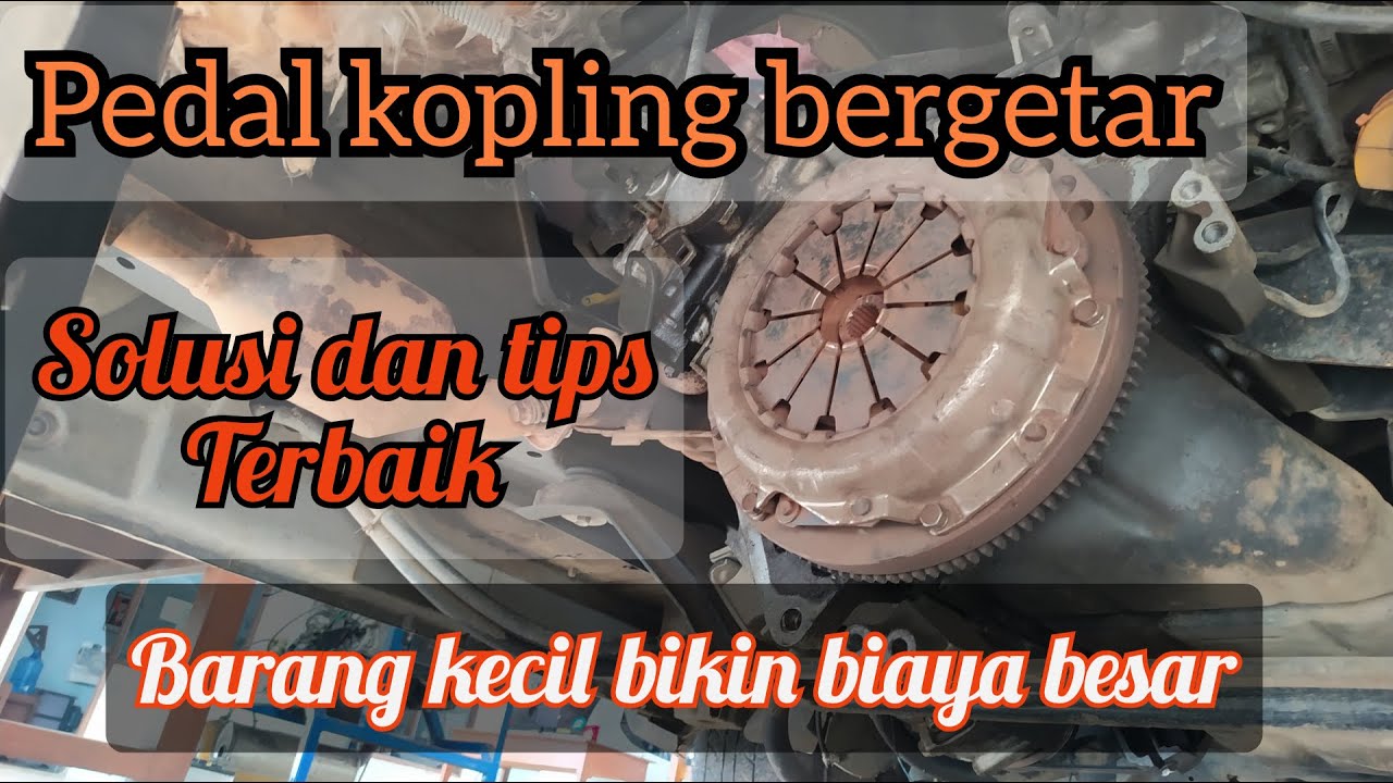 Pedal Kopling Bergetar
