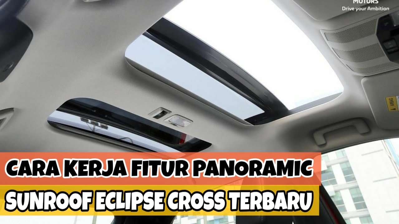 Cara Buka Sunroof Mitsubishi Outlander
