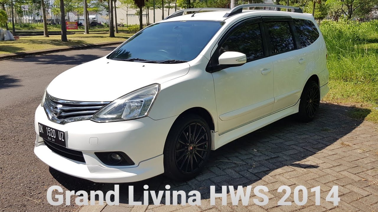 Kelebihan Grand Livina Hws 