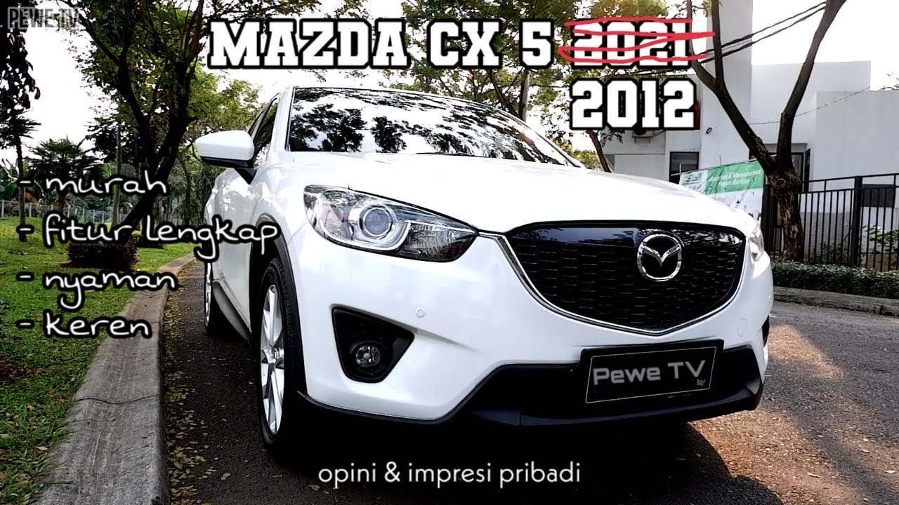 Harga Pajak Mobil Mazda Cx 5
