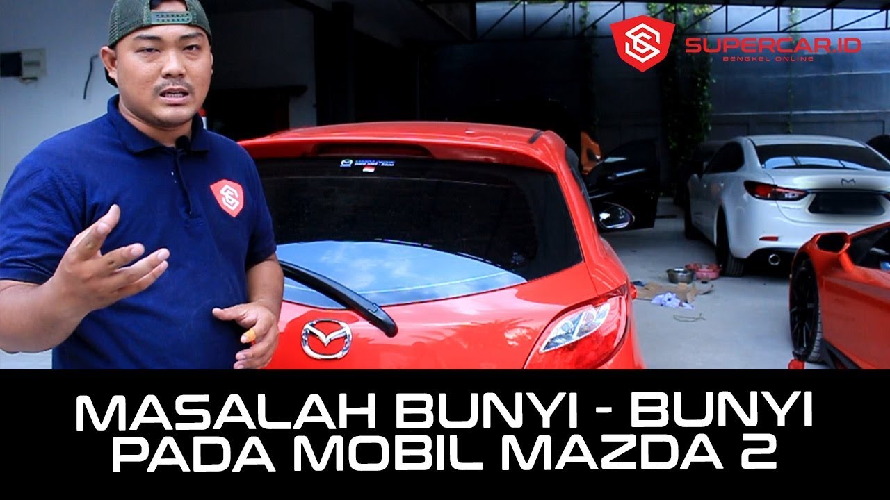 Mazda 2 Banyak Masalah
