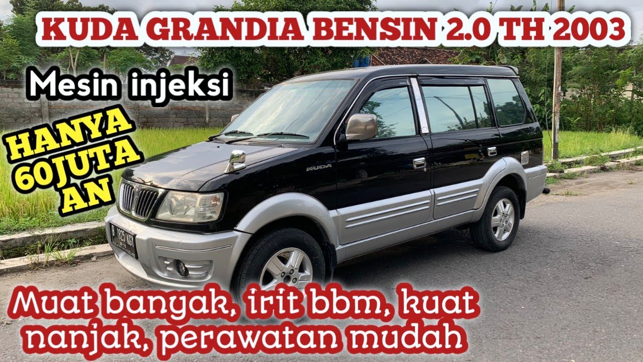 Keunggulan Mitsubishi Kuda Grandia Bensin
