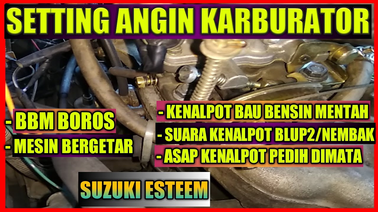 Karburator Mobil Setting
