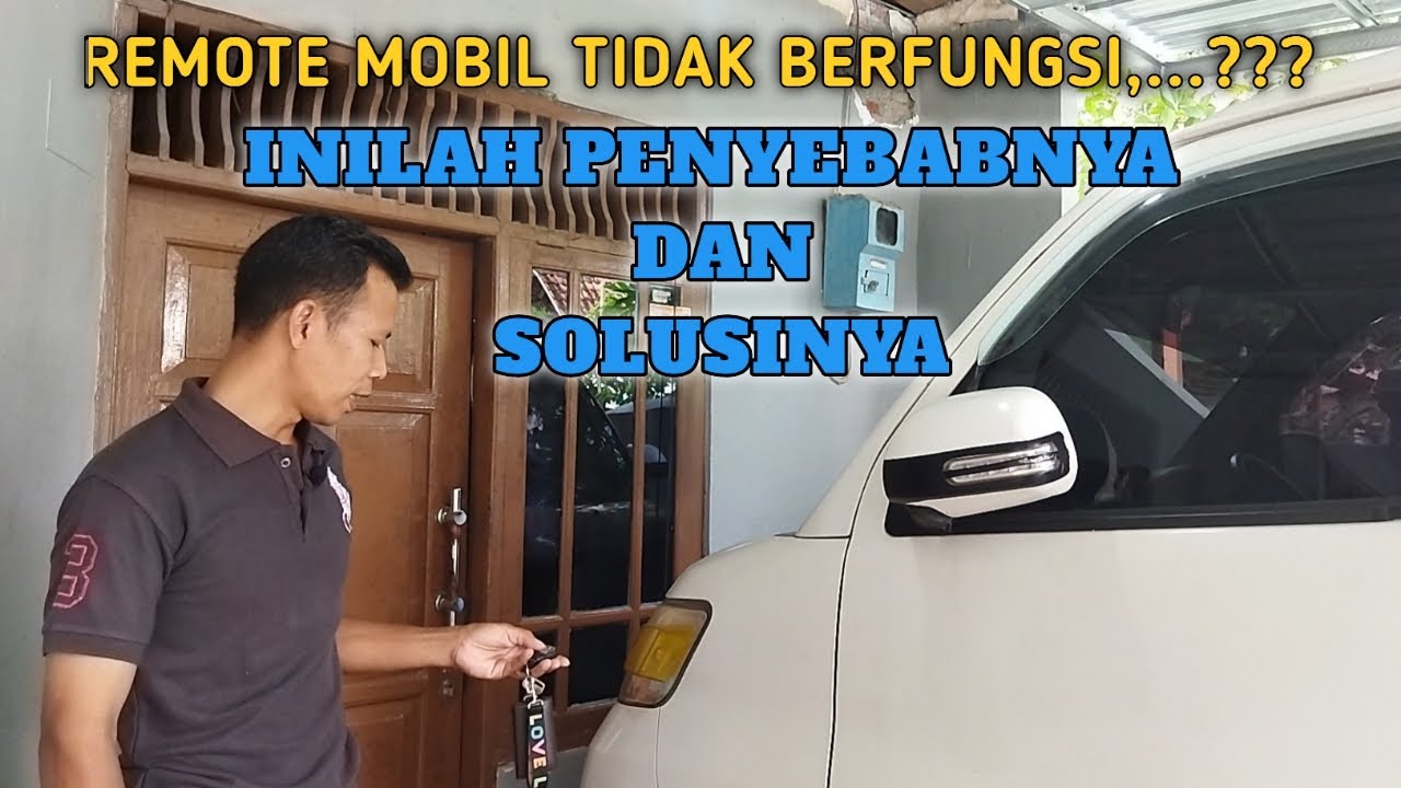 Masalah Remote Mobil Tidak Berfungsi
