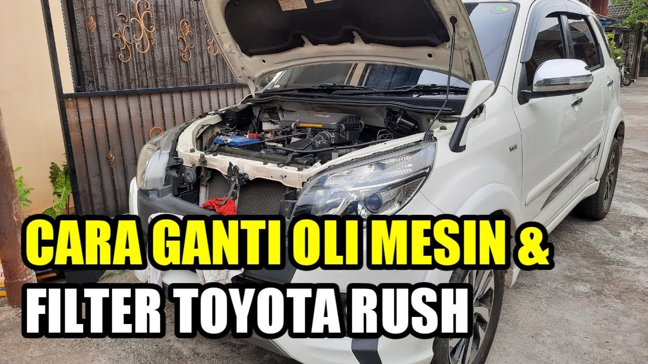 Oli Mobil Toyota Rush
