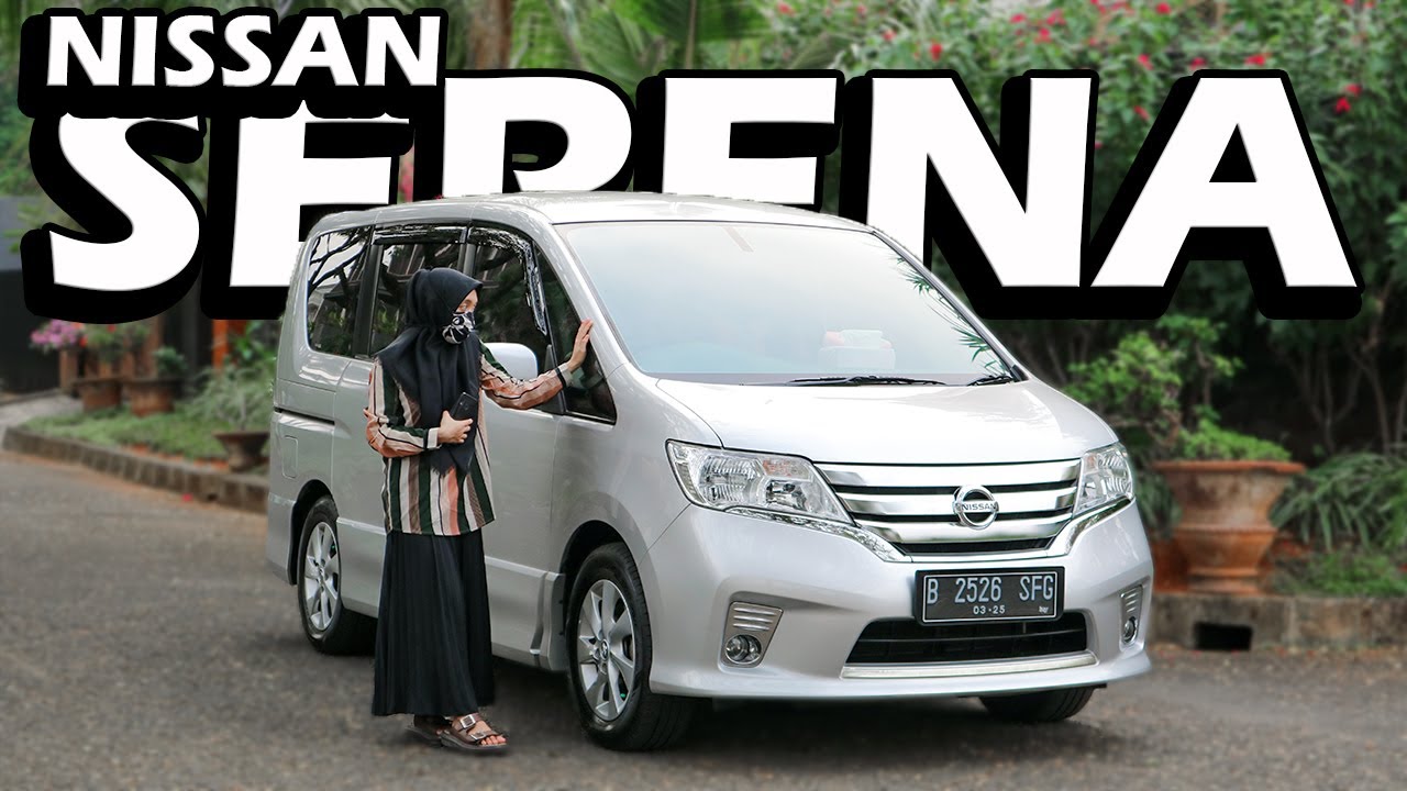 Keunggulan Nissan Serena 2015 