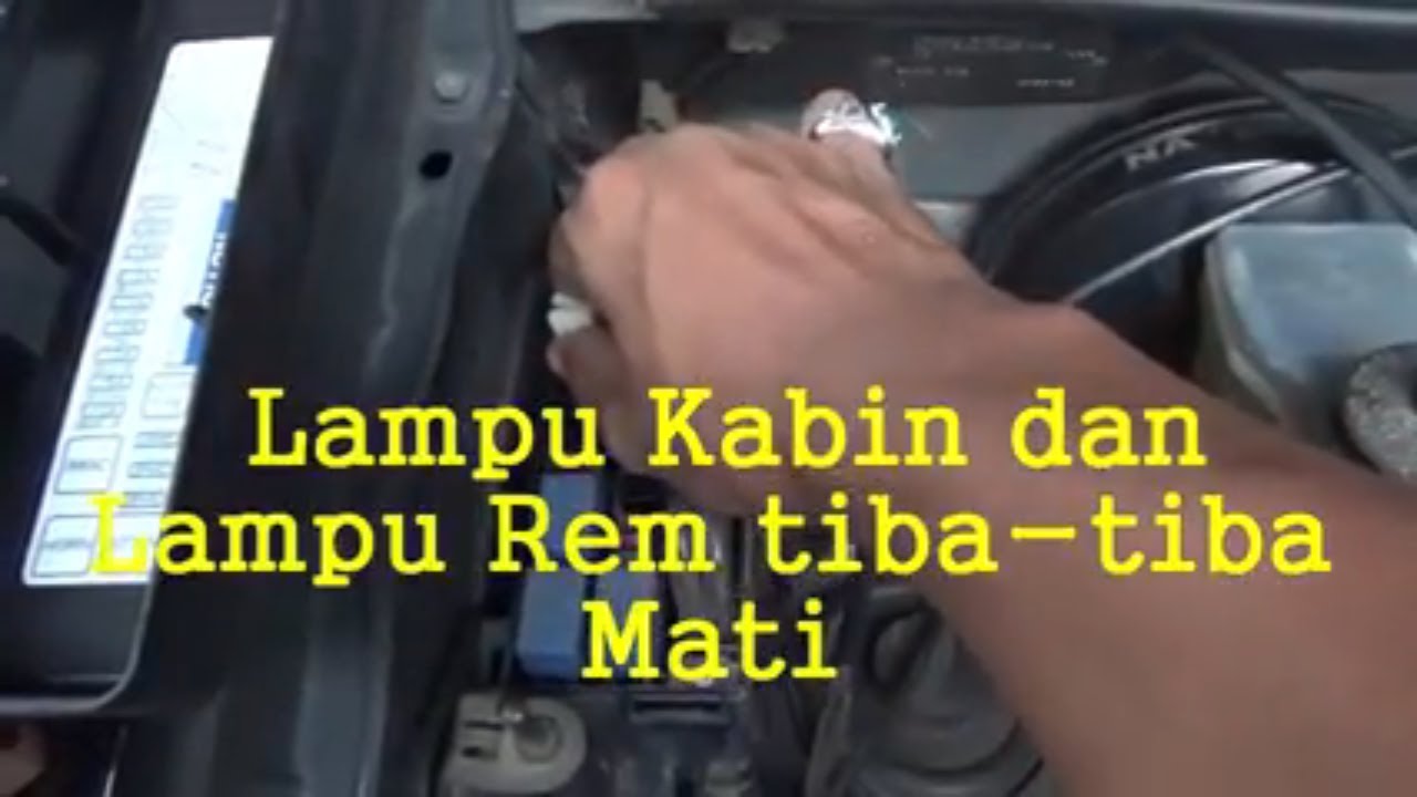 Lampu Kabin Mobil Xenia Mati
