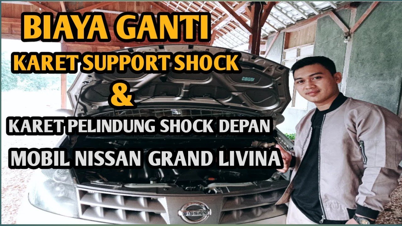 Biaya Ganti Shockbreaker Grand Livina 