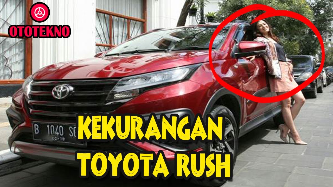 Kelebihan Dan Kekurangan Mobil Rush Terbaru
