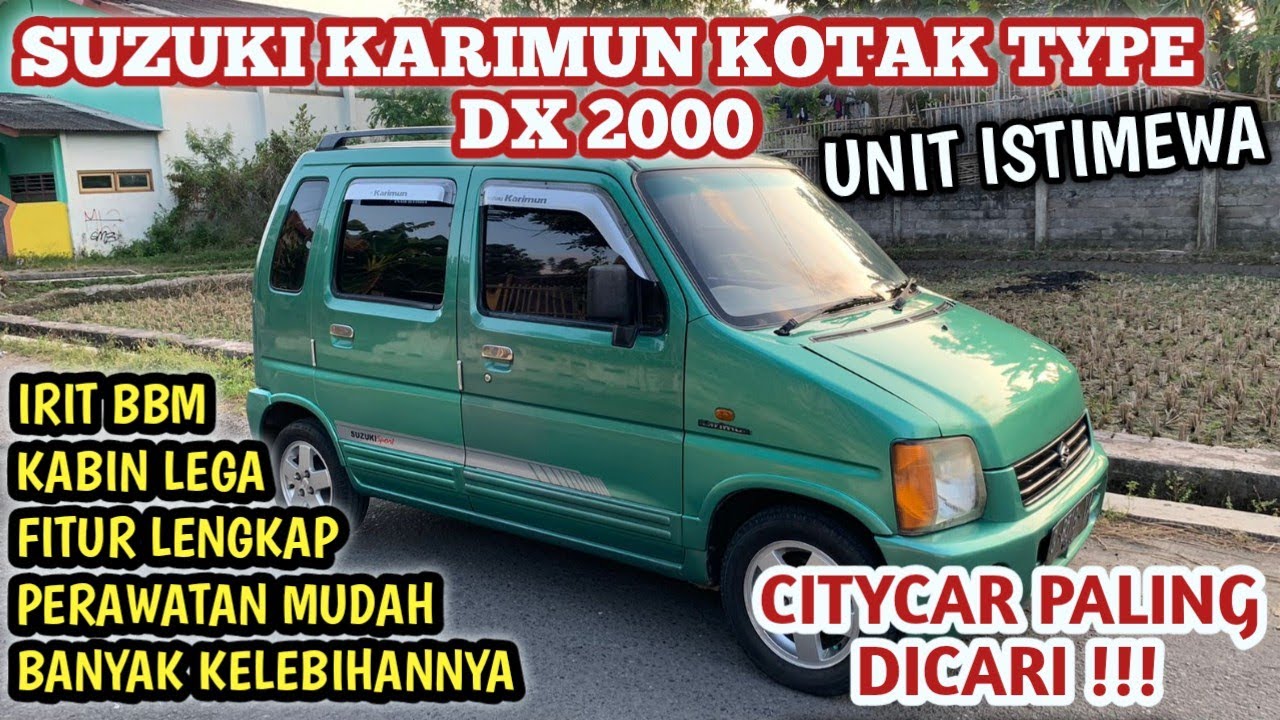 Keunggulan Suzuki Karimun Kotak
