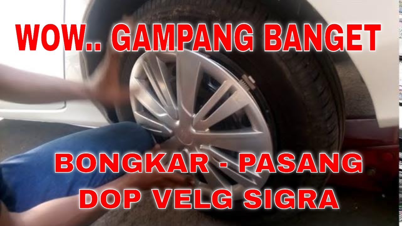 Cara Pasang Dop Velg Mobil
