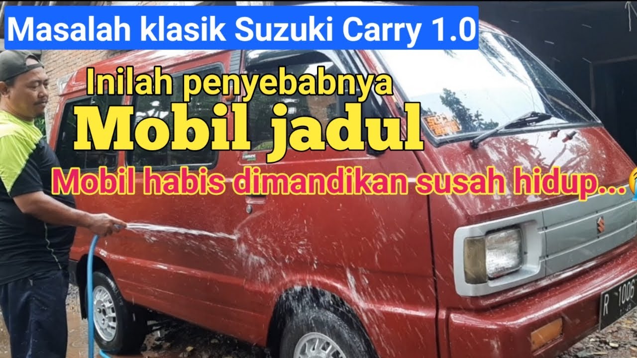 Masalah Mobil Carry Susah Hidup
