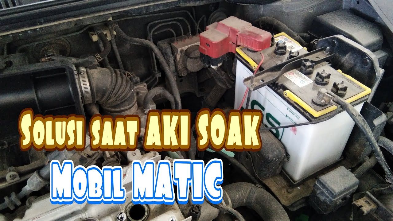 Cara Menghidupkan Mobil Yang Akinya Soak
