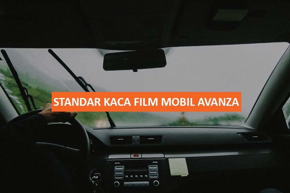 Ukuran Standar Kaca Film Mobil
