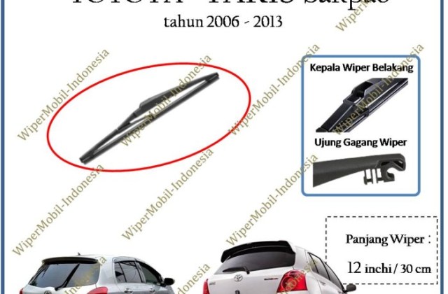 Ukuran Wiper Belakang Buat Yaris Bakpao
