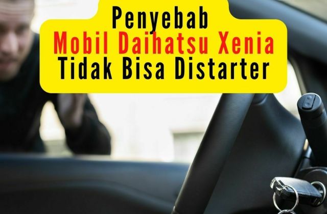 Masalah Mobil Ga Bisa Distarter
