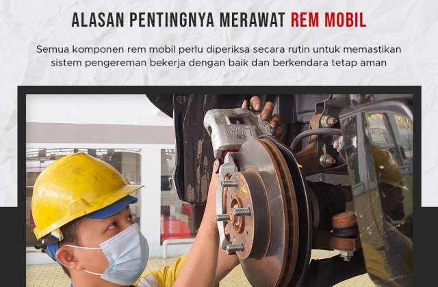 Perawatan Rem Mobil
