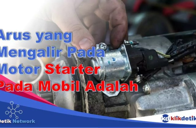 Starter Mobil Nyala Tapi Mesin Tidak Hidup
