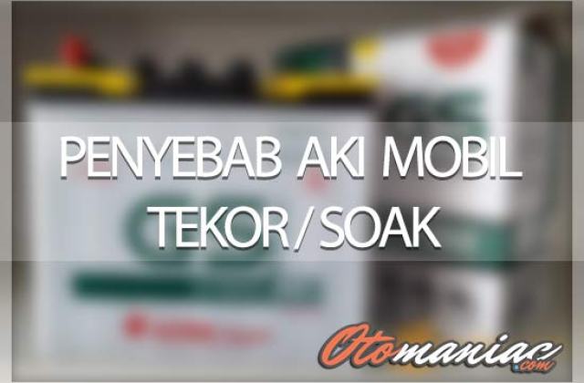 Solusi Aki Mobil Sering Tekor
