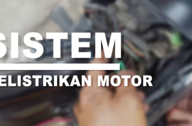 Belajar Sistem Kelistrikan Mobil
